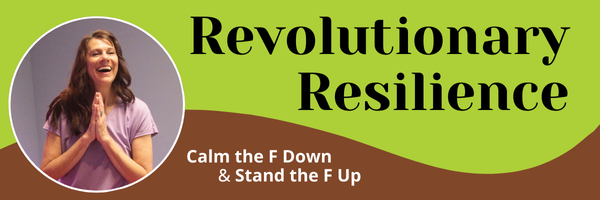 Revolutionary Resilience